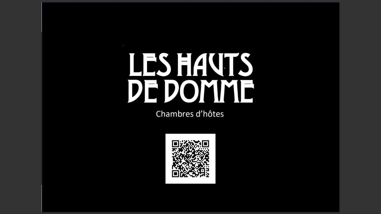 Les Hauts De Domme - Chambres D'Hotes Exterior foto